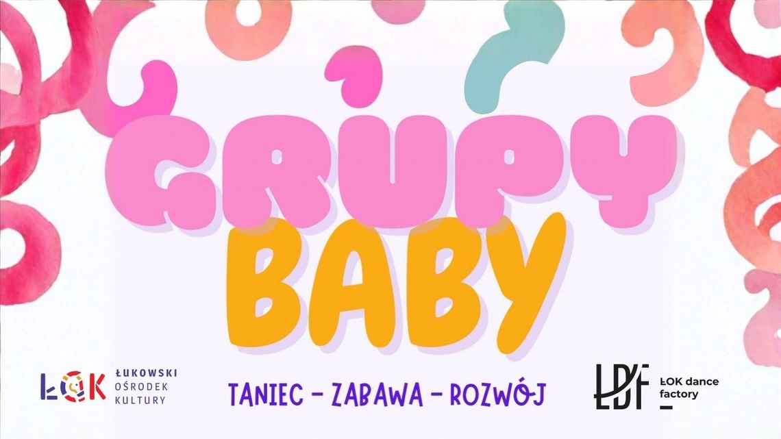 Grupy Baby w ŁOK Dance Factory