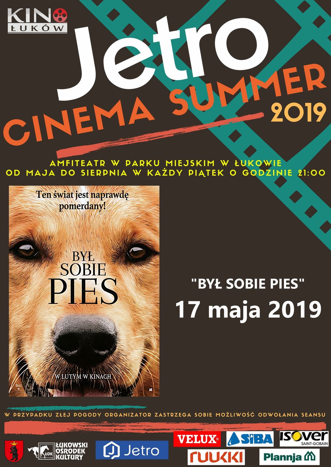 Jetro Cinema Summer 2019 "Był sobie pies" /17 maja 2019