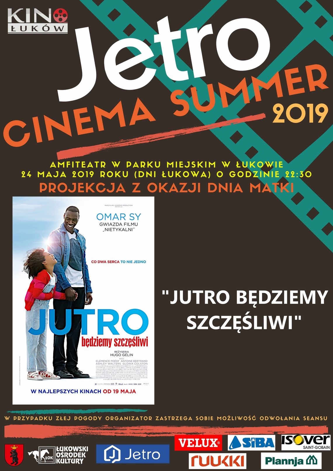 Jetro Cinema Summer 2019 "Jutro będziemy szczęśliwi" /24 maja 2019