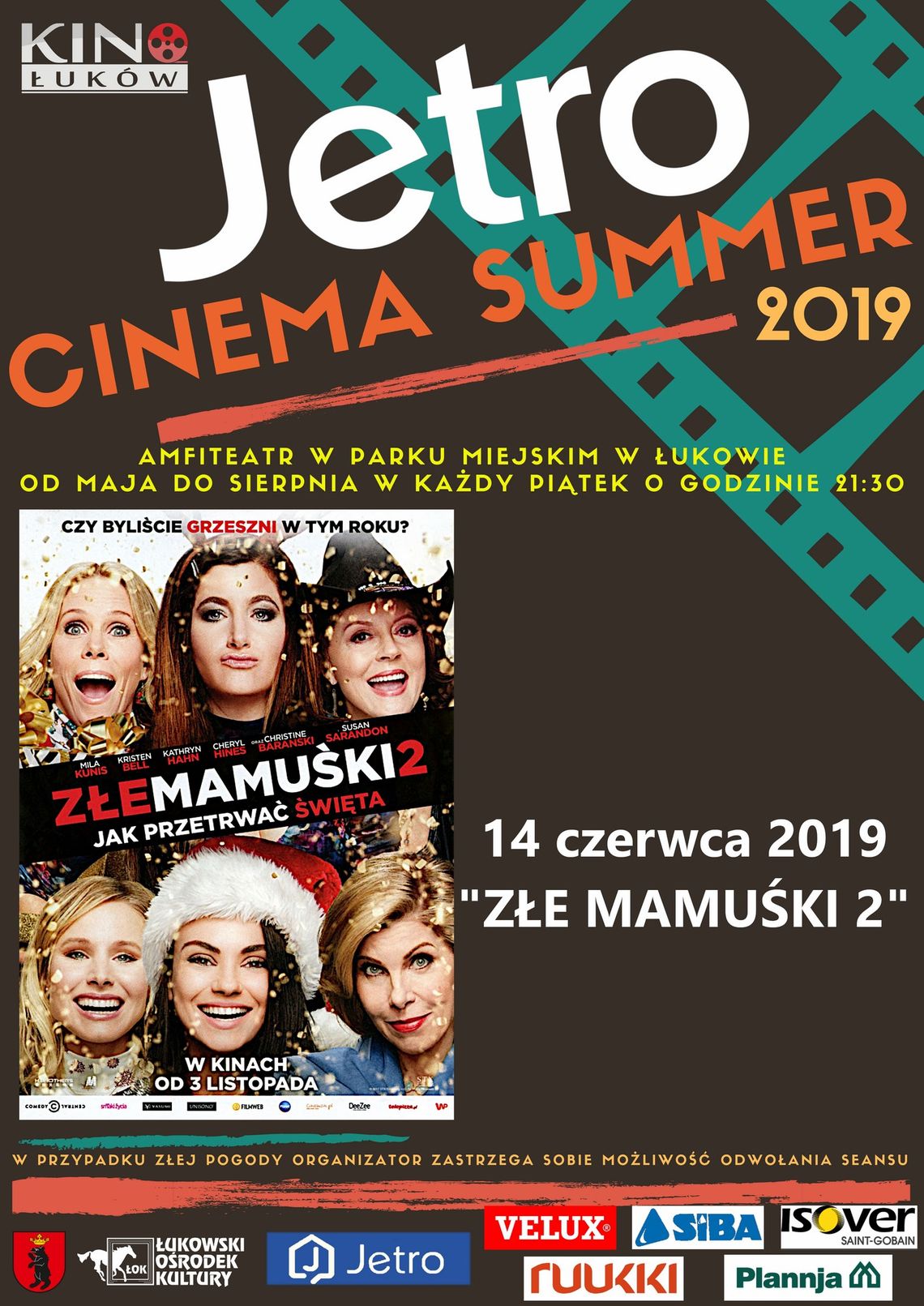 Jetro Cinema Summer 2019 "Złe mamuśki 2" /14 czerwca 2019