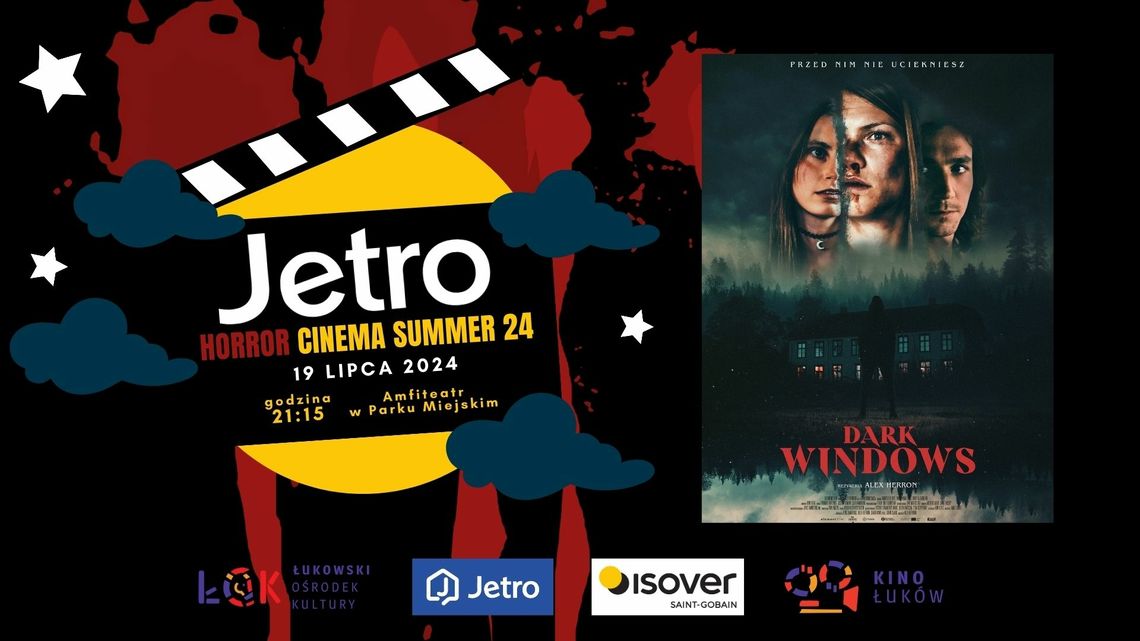 Jetro Horror Cinema Summer 24: Dark Windows /19.07.24