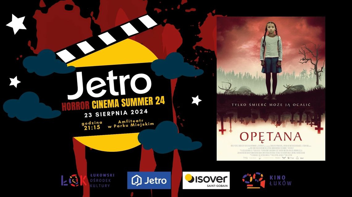 Jetro Horror Cinema Summer 24: Opętana /23.08.24