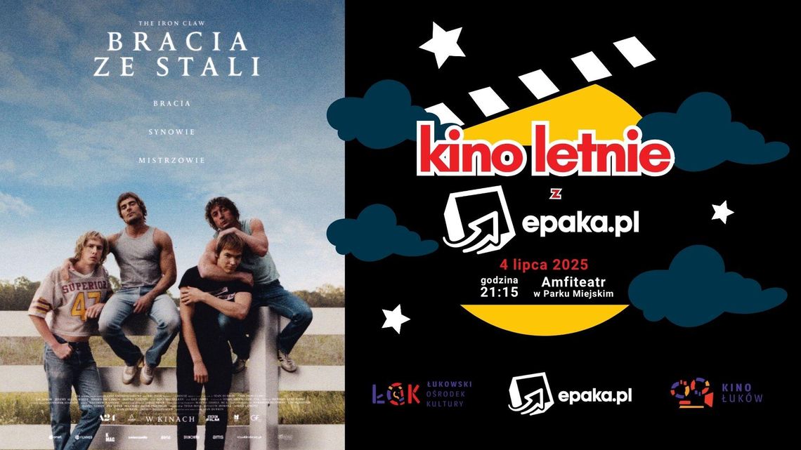Kino letnie z epaka.pl: Bracia ze stali /4.07.25
