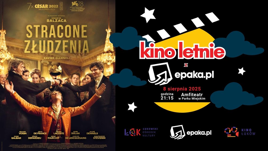 Kino letnie z epaka.pl: Stracone złudzenia /8.08.25