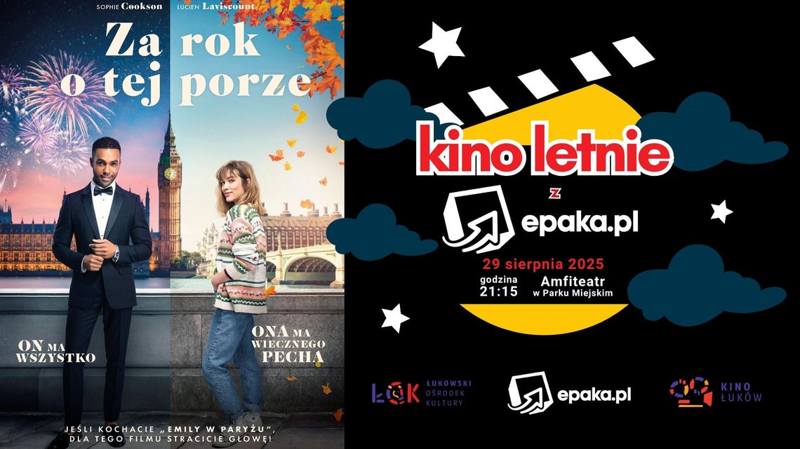 Kino letnie z epaka.pl: Za rok o tej porze /29.08.25