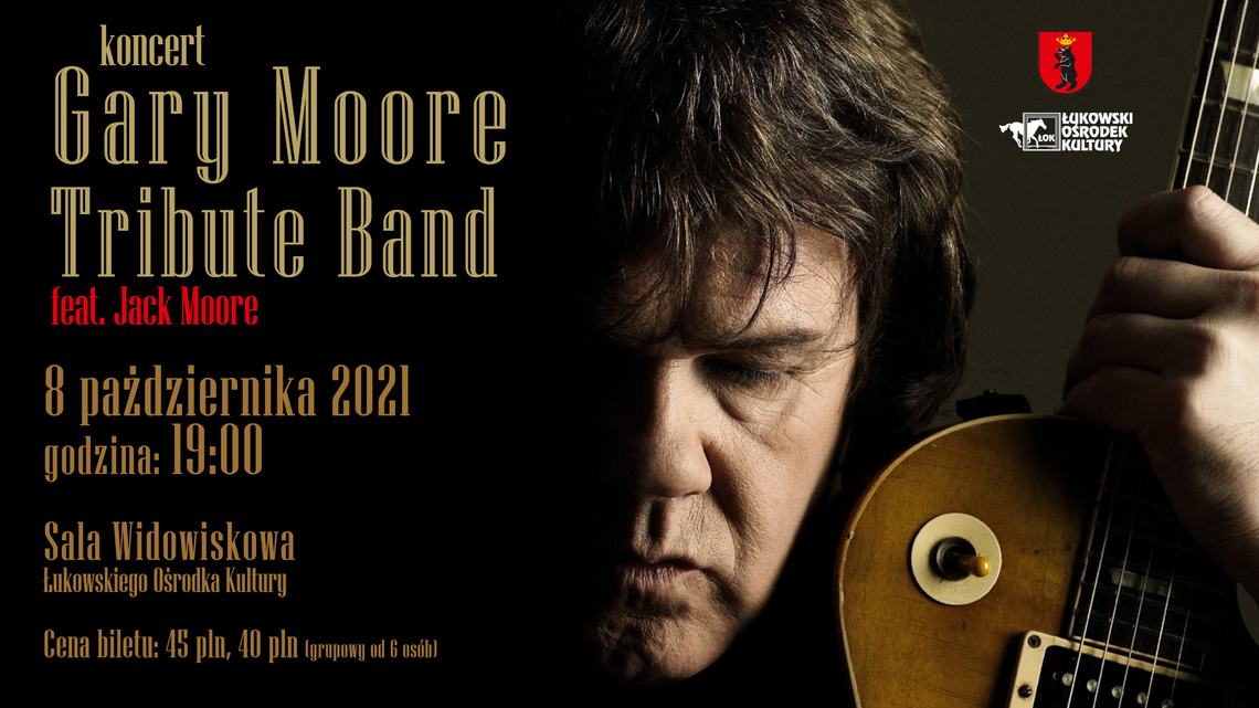 Koncert Gary Moore Tribute Band /8 października 2021