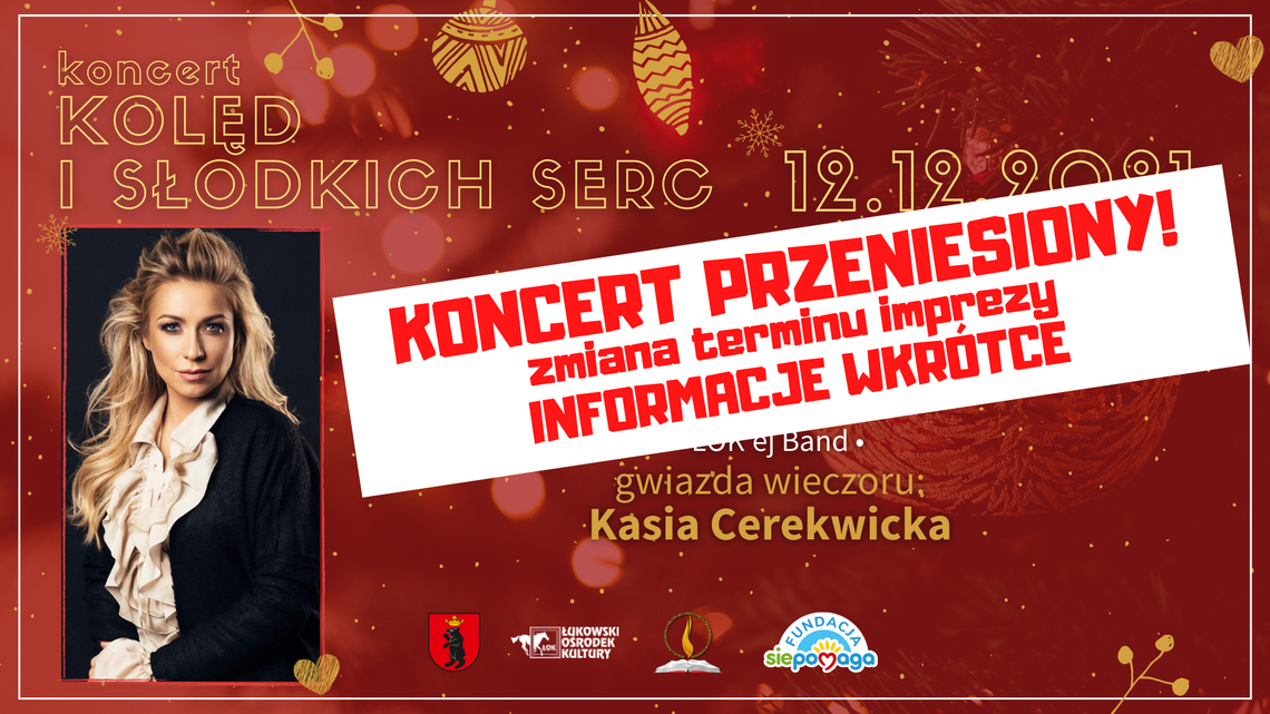 Koncert Kolęd i Słodkich Serc [ZMIANA TERMINU]