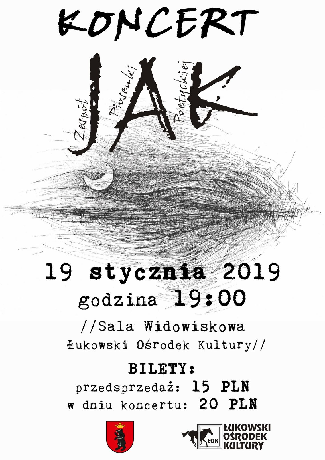 Koncert Zespołu Piosenki Poetyckiej JAK w Łukowskim Ośrodku Kultury /19 stycznia 2019