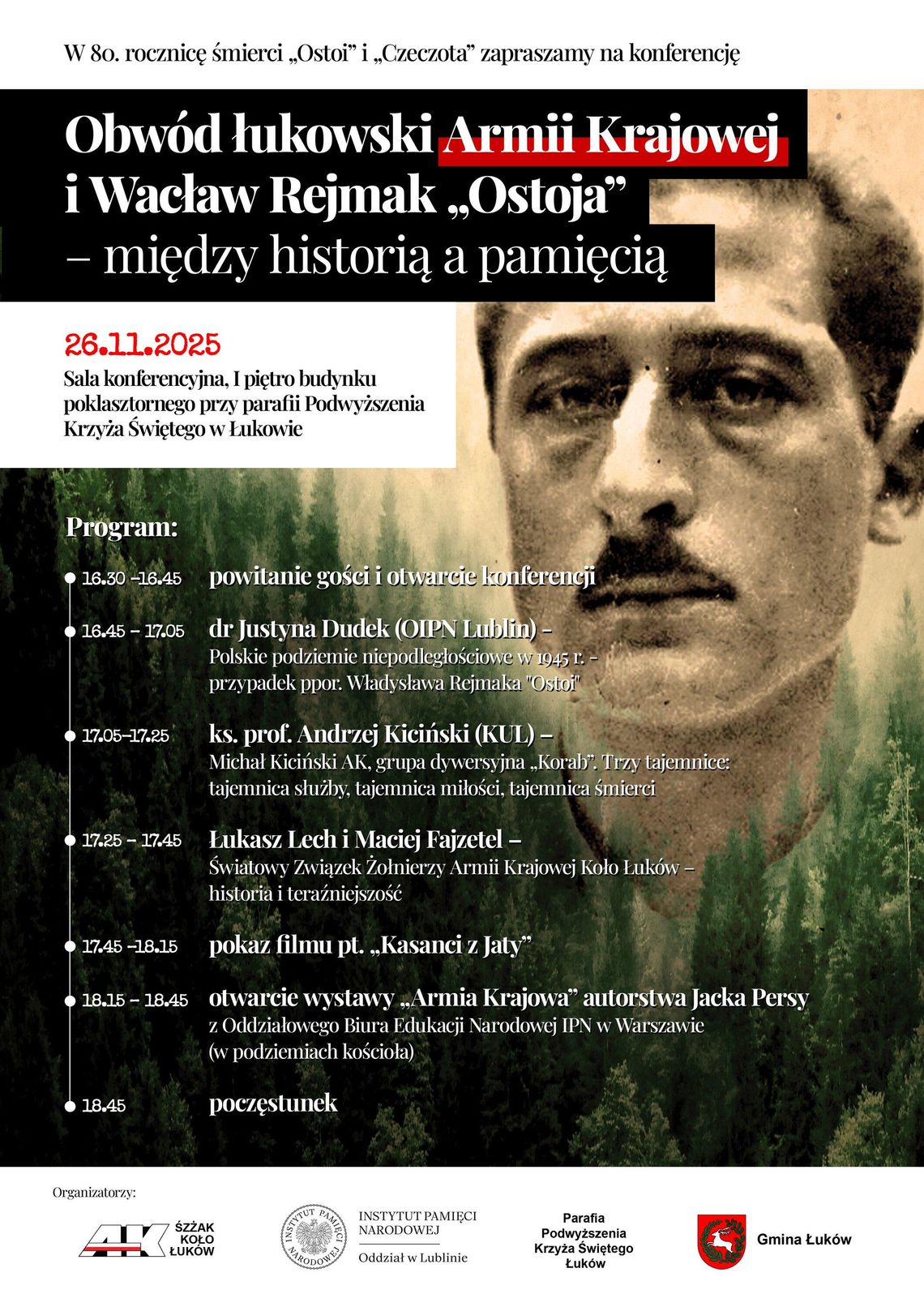 Konferencja „Obwód łukowski Armii Krajowej i Wacław Rejmak ps. Ostoja – między historią a pamięcią