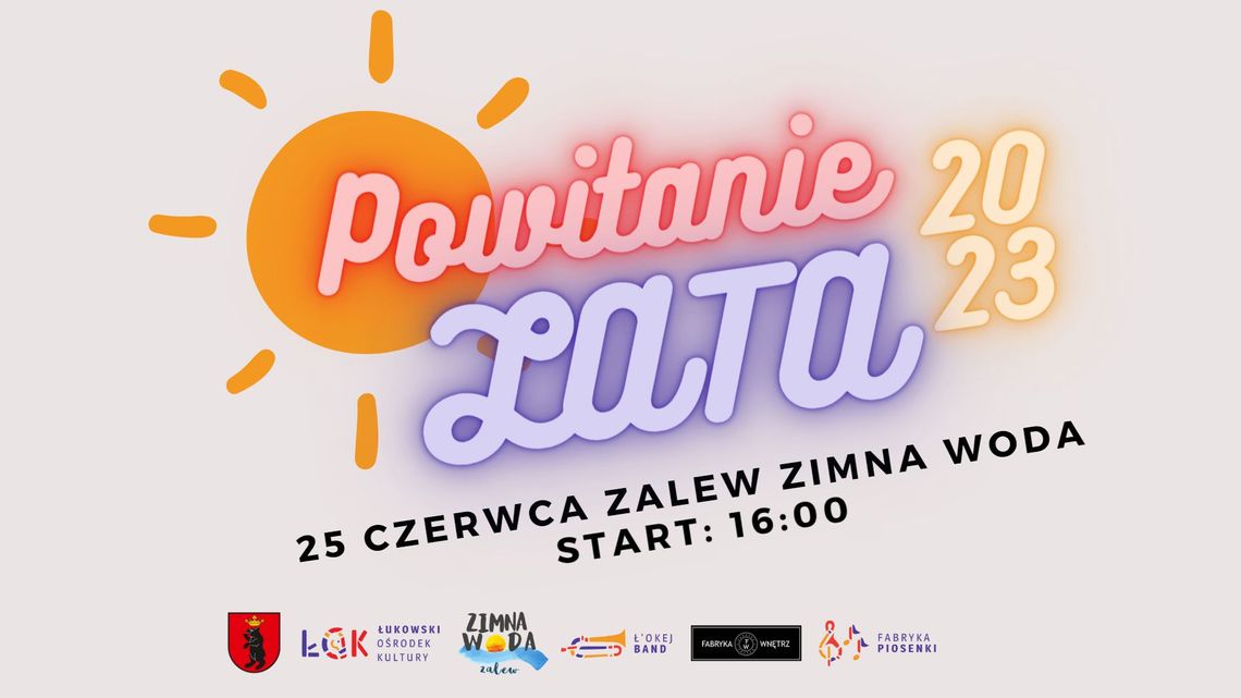 Lato jest ŁOK'ej /25.06.23