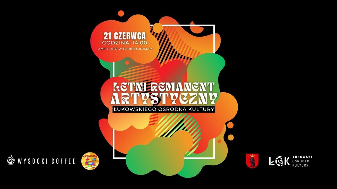 Letni remanent artystyczny /21.06.26 Letni remanent artystyczny /21.06.26