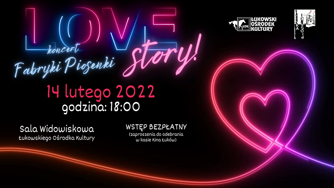 LOVE Story: koncert walentynkowy Fabryki Piosenki /14 lutego 2022