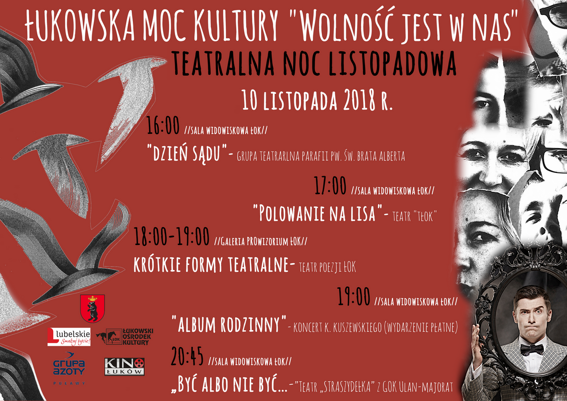 Łukowska Moc Kultury "Wolność jest w nas" /10 listopada 2018