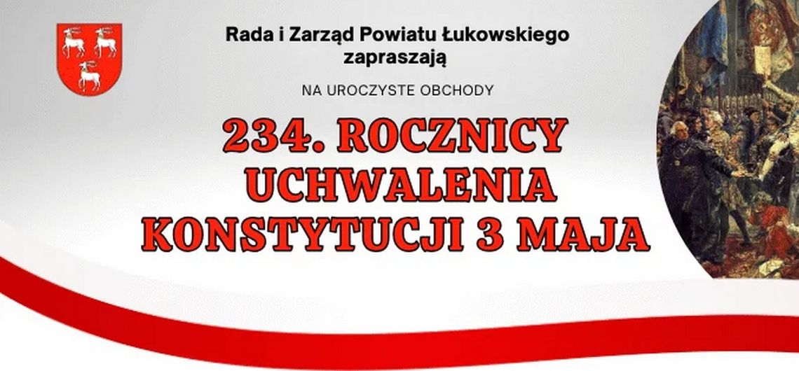 Łukowskie Uroczystości 234. Rocznicy Uchwalenia Konstytucji 3 Maja Łukowskie Uroczystości 234. Rocznicy Uchwalenia Konstytucji 3 Maja