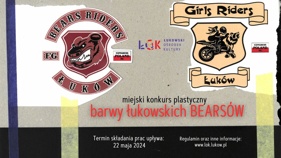 Miejski konkurs plastyczny: ”Barwy łukowskich BEARSÓW” /zgłoszenia do: 22.05.24