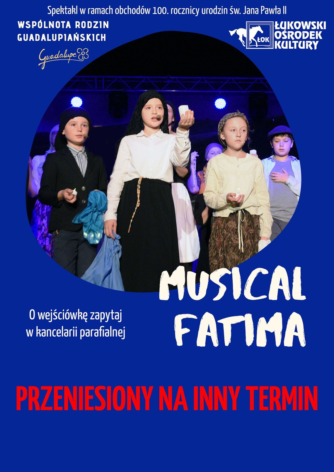 Musical „Fatima” w ŁOK PRZENIESIONY
