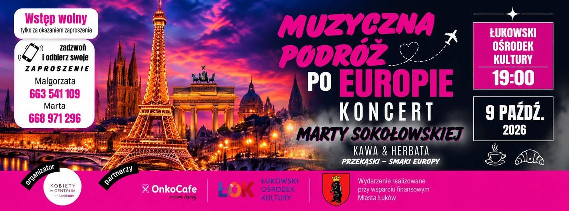 Muzyczna podróż po Europie w ŁOK /9.10.26 Muzyczna podróż po Europie w ŁOK /9.10.26