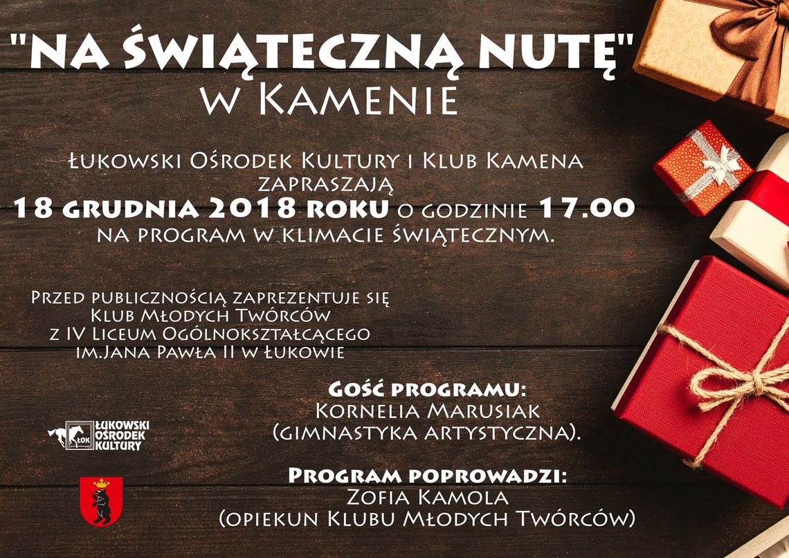 ,,Na świąteczną nutę" w Kamenie /18 grudnia 2018