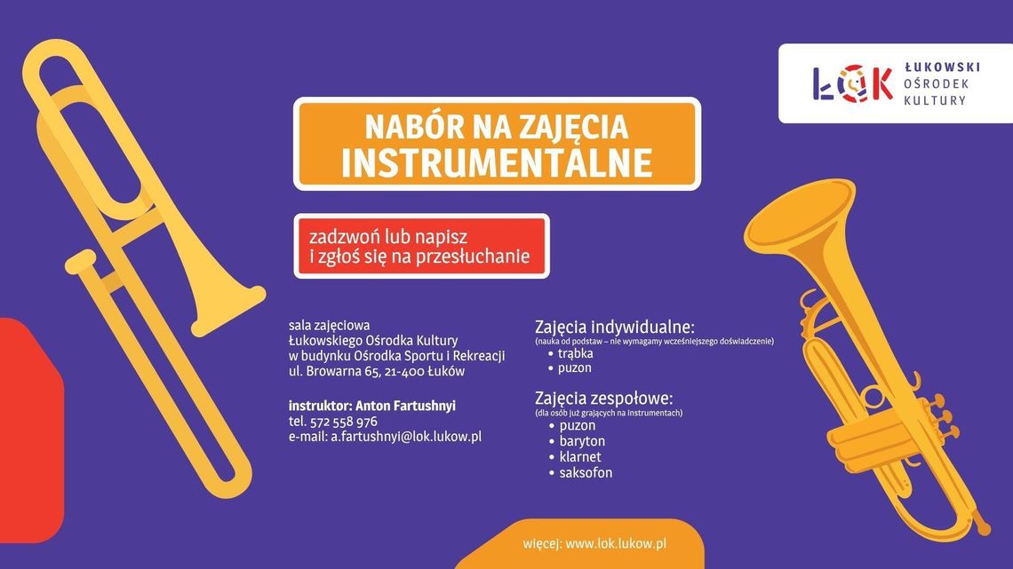 Nabór na zajęcia instrumentalne ŁOK 26/27 Nabór na zajęcia instrumentalne ŁOK 26/27