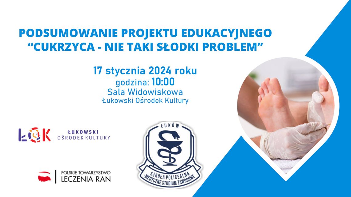 Podsumowanie projektu edukacyjnego „Cukrzyca- nie taki słodki problem” /17.01.24