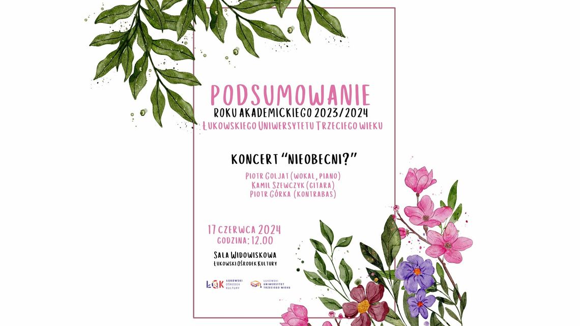 Podsumowanie roku akademickiego ŁUTW /17.06.24