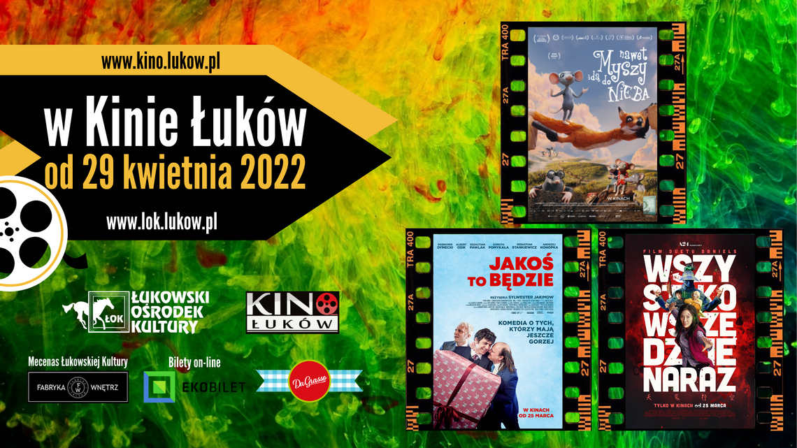 Propozycje Kina Łuków /29 kwietnia - 5 maja 2022