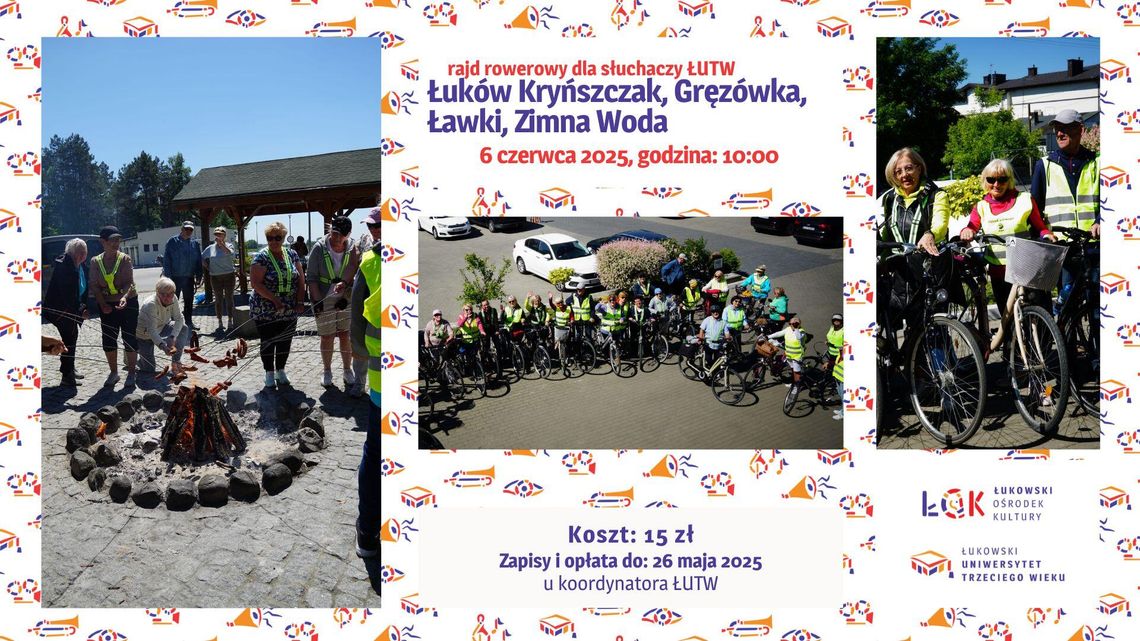 Rajd rowerowy oraz integracyjne ognisko z akordeonistą dla słuchaczy ŁUTW /6.06.25