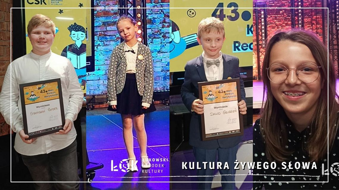 Recytatorzy ŁOK laureatami Turnieju Wojewódzkiego 43. Małego Konkursu Recytatorskiego [FOTO]