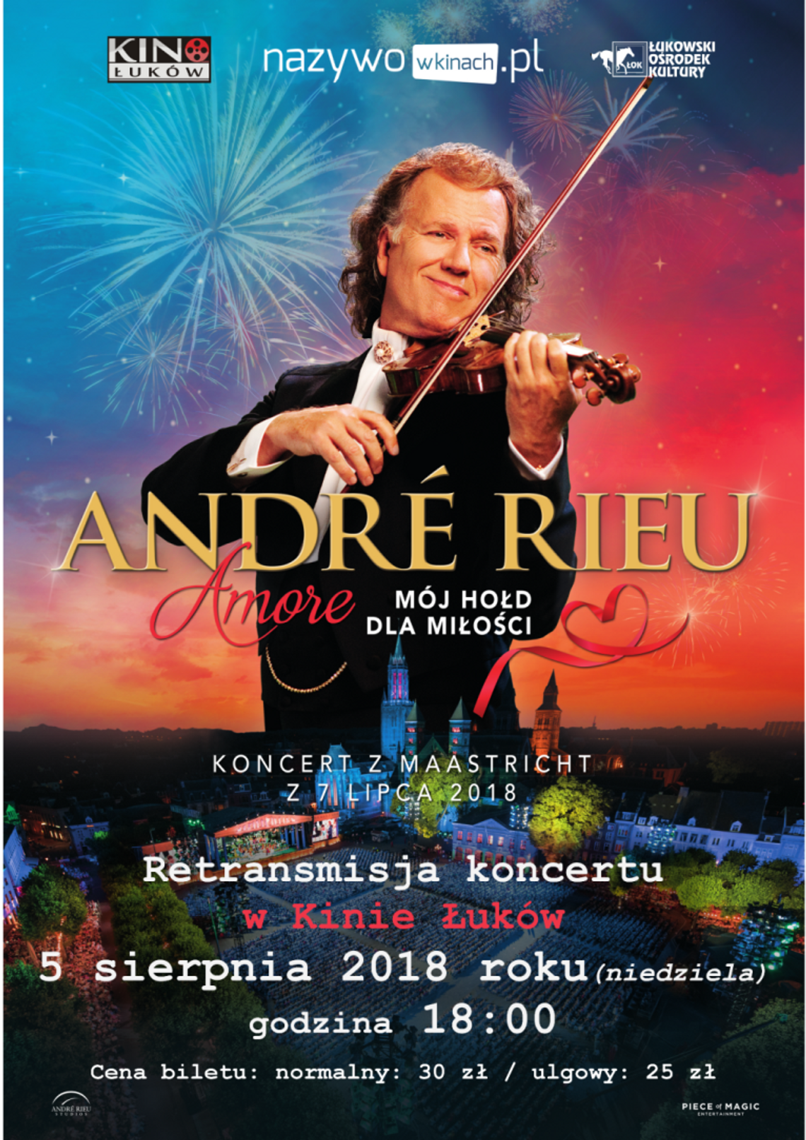 Retransmisja koncertu „Amore- mój hołd dla miłości” w wykonaniu André Rieu w Kinie Łuków// 5 sierpnia 2018