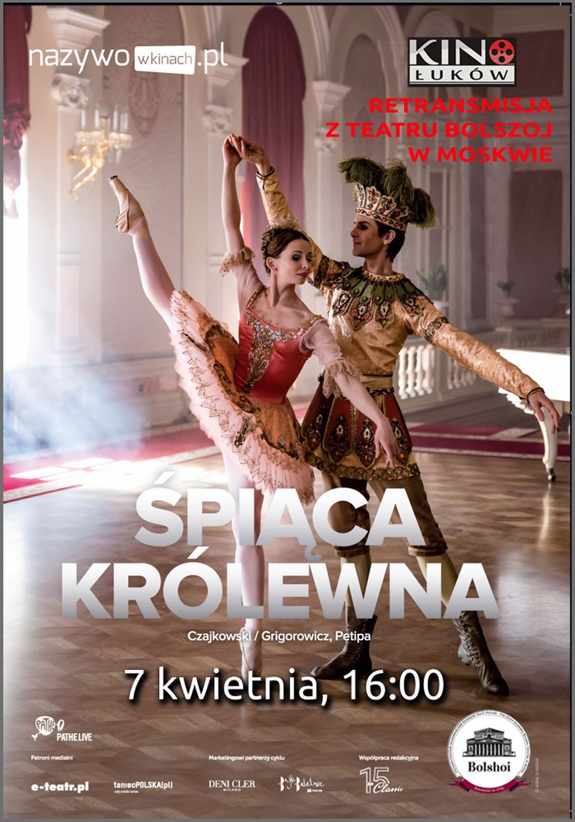 Retransmisja spektaklu baletowego z Teatru Bolszoj "Śpiąca Królewna" /7 kwietnia 2019