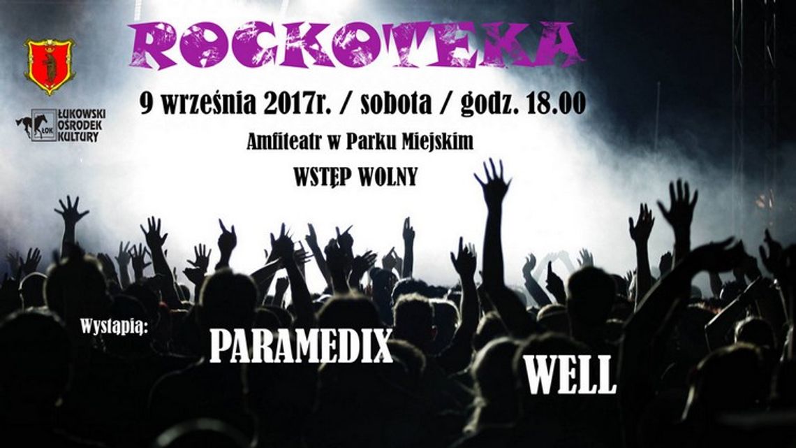 Rockoteka: ParamediX i Well /9.09.17