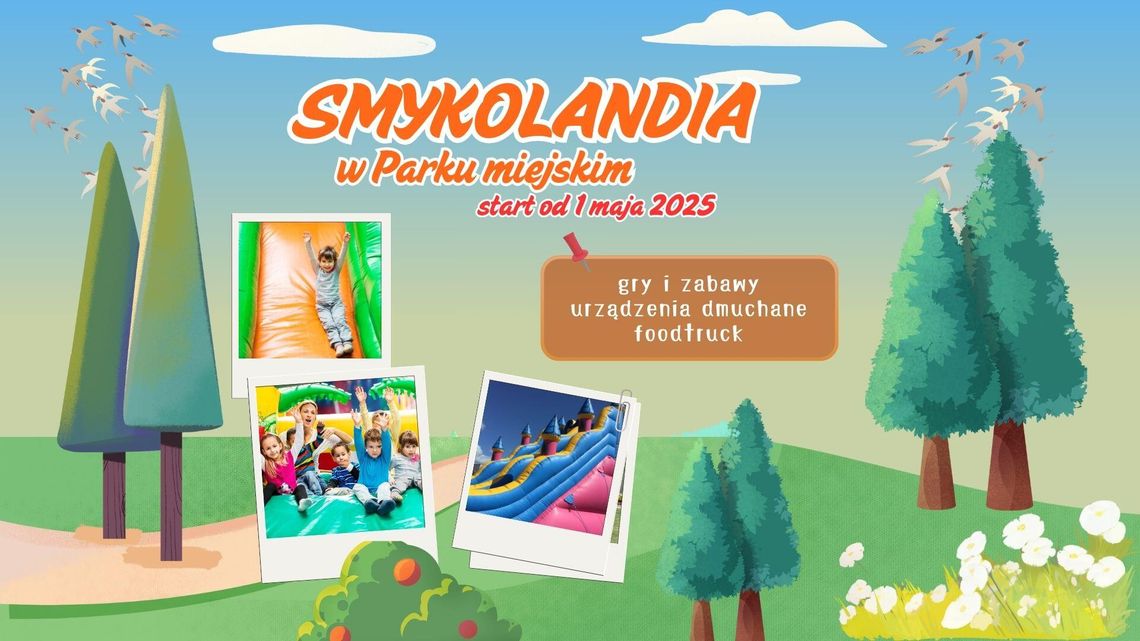 Smykolandia w Parku Miejskim /od 1.05.25