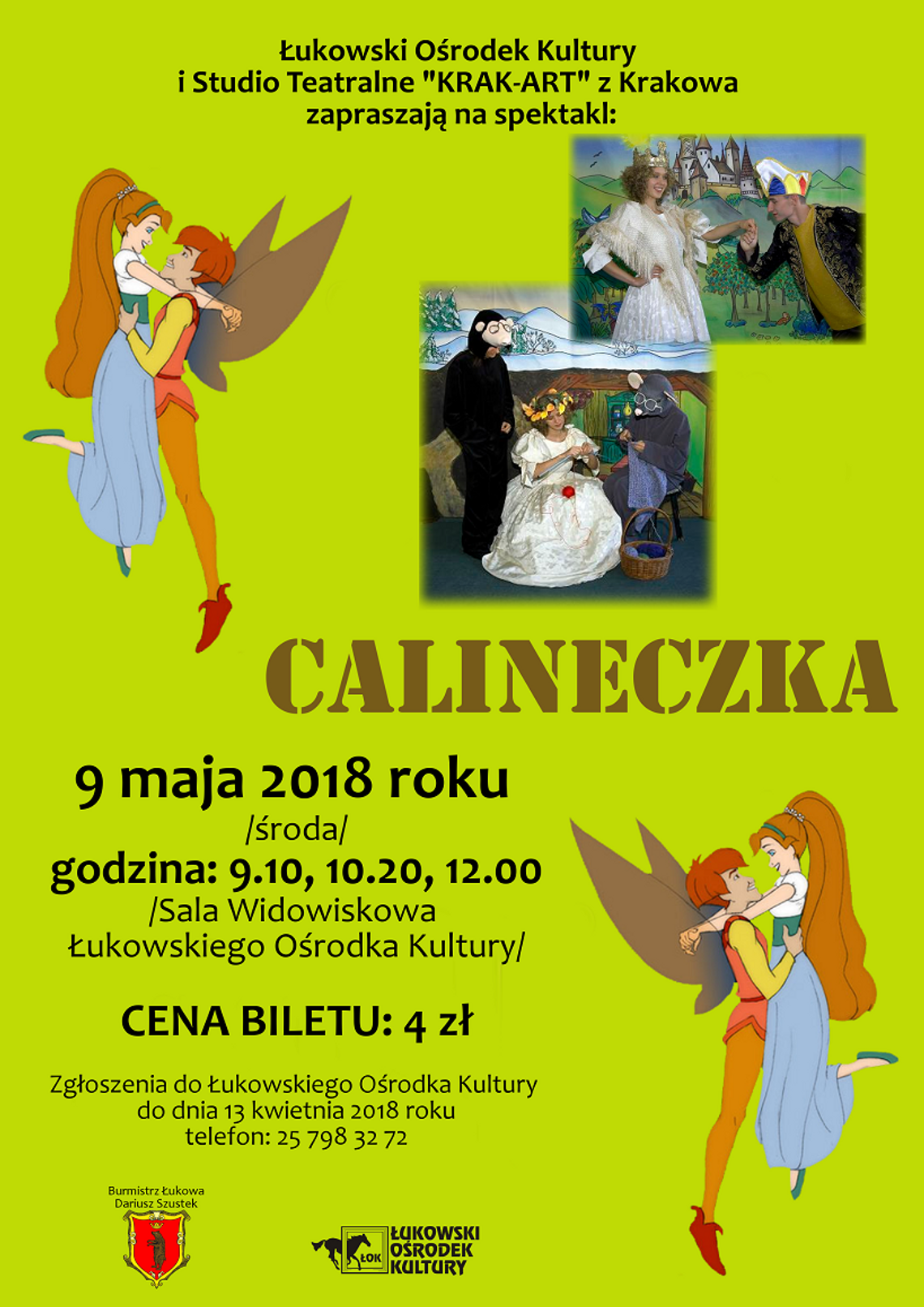Spektakl teatralny „Calineczka" w Łukowskim Ośrodku Kultury /9 maja 2018