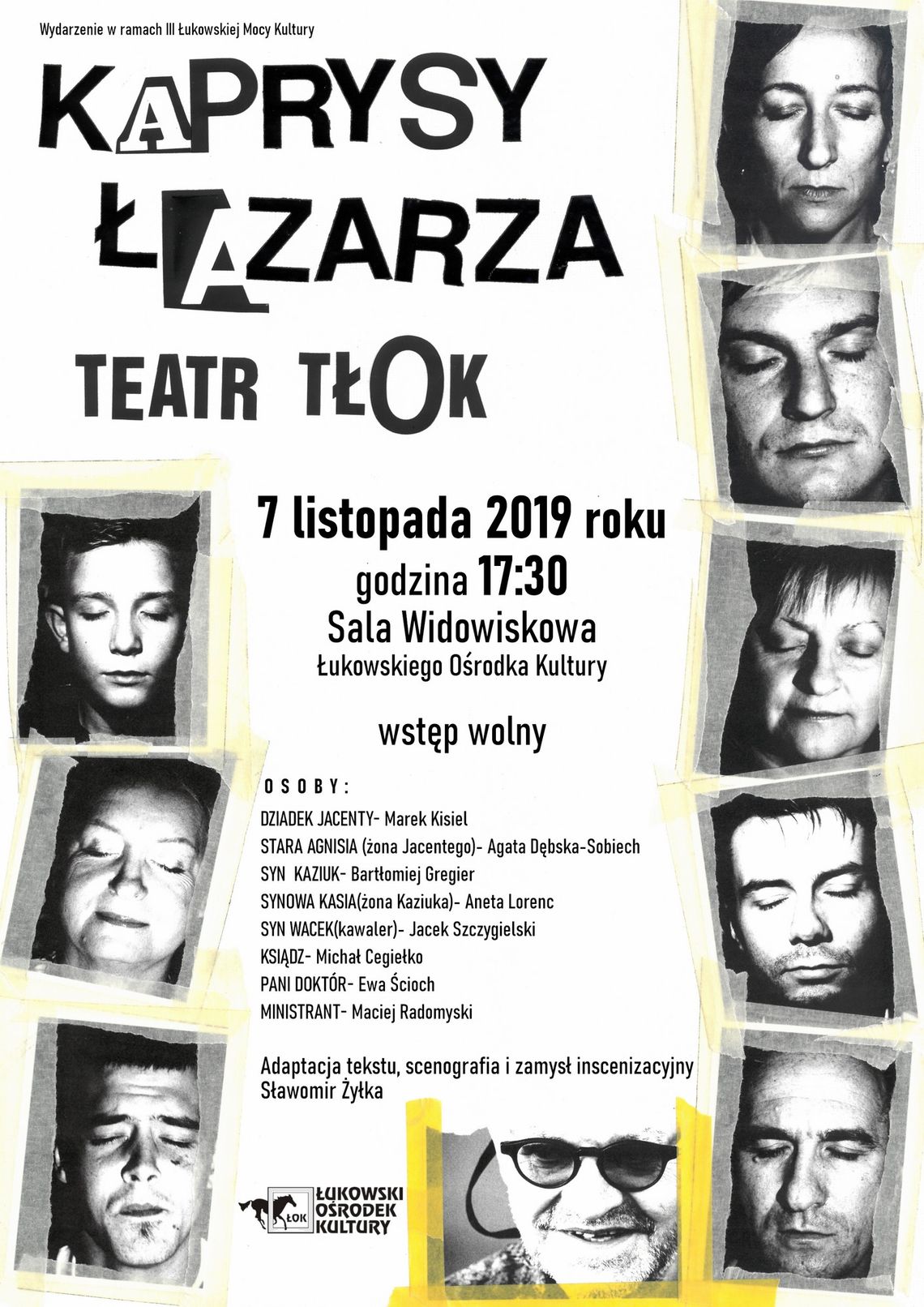 Spektakl teatralny „Kaprysy Łazarza" w wykonaniu Teatru TŁOK /7 listopada 2019