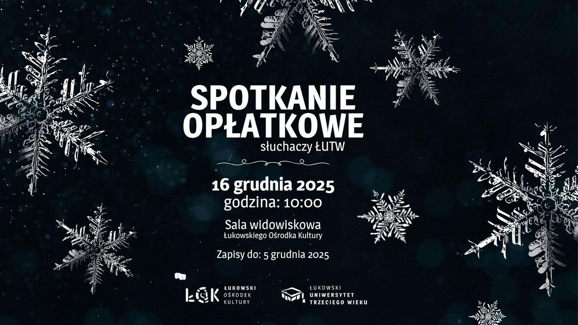 Spotkanie opłatkowe słuchaczy ŁUTW /16.12.25