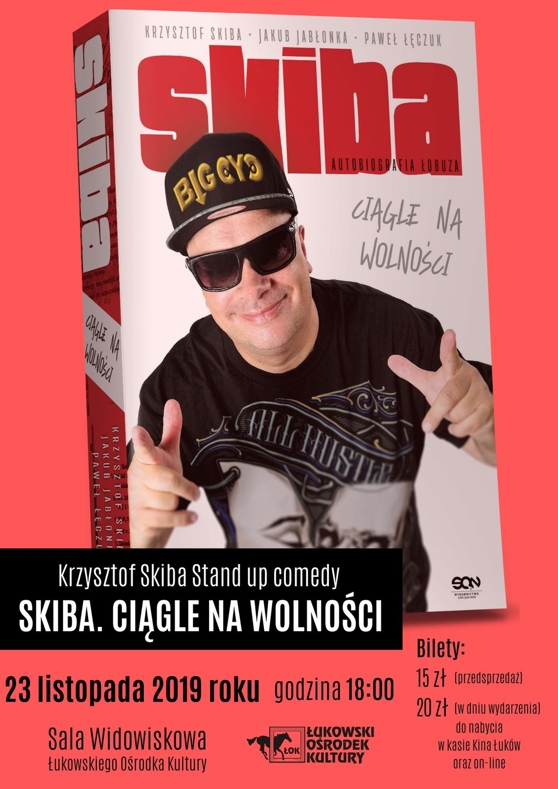 Stand up comedy „Skiba ciągle na wolności" w ŁOK /23 listopada 2019