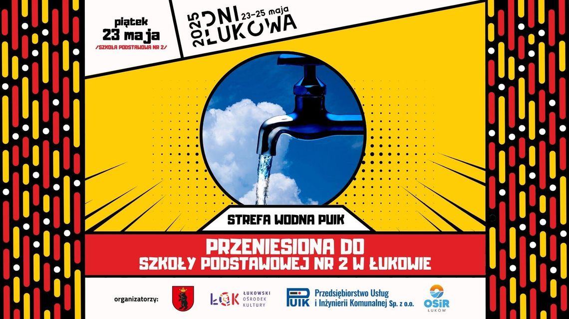 Strefa Wodna PUiK. Dni Łukowa25!