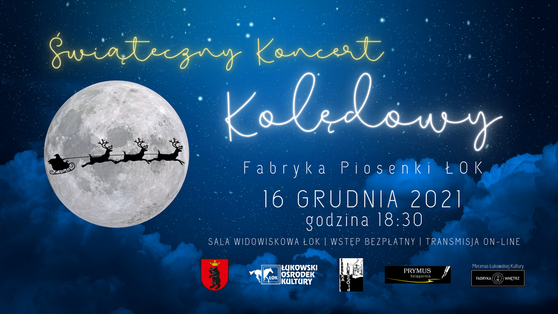 „Świąteczny koncert kolędowy” Fabryki Piosenki /16 grudnia 2021