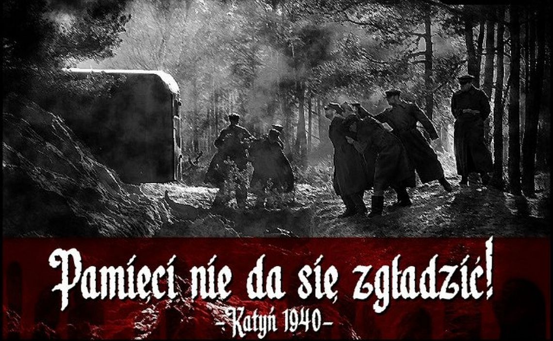 Światowy Dzień Pamięci Ofiar Zbrodni Katyńskiej /13 kwietnia