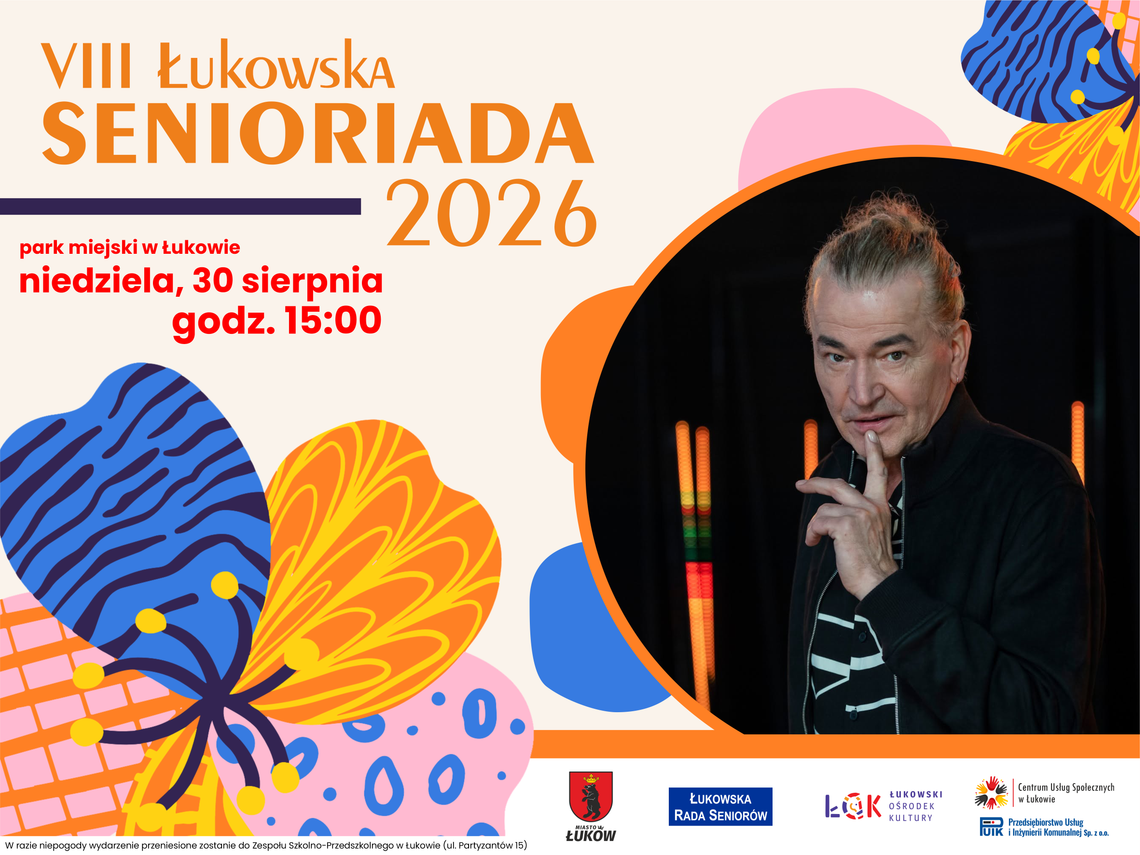 VIII Łukowska Senioriada /30.08.26 VIII Łukowska Senioriada /30.08.26