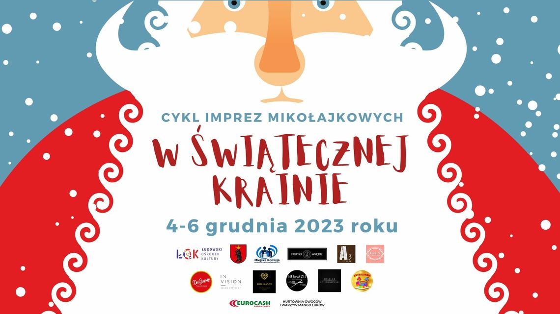 W Świątecznej Krainie /4-6.12.23