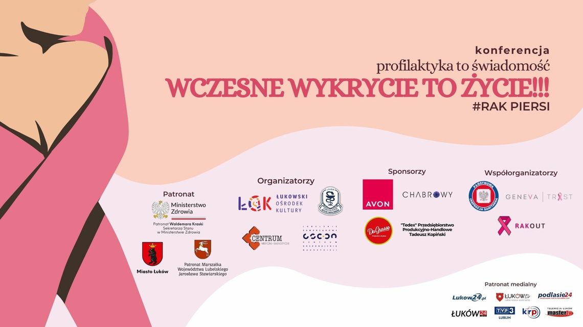 Wielkie DZIĘKUJE! Konferencja „Profilaktyka to świadomość #rakpiersi - wczesne wykrycie to życie!!!”