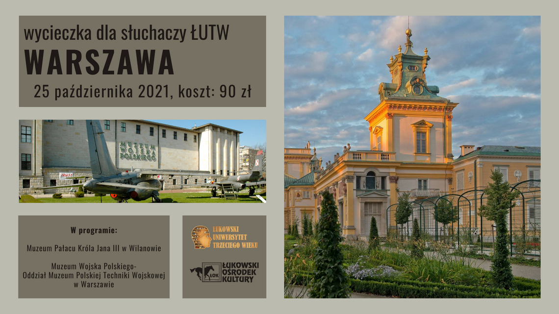Wycieczka słuchaczy ŁUTW: Warszawa /25 października 2021