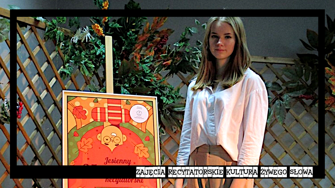 Wyróżnienie dla Julii Semczuk z ŁOK w Wojewódzkim 25. Jesiennym Konkursie Recytatorskim „Śmiechem-żartem”