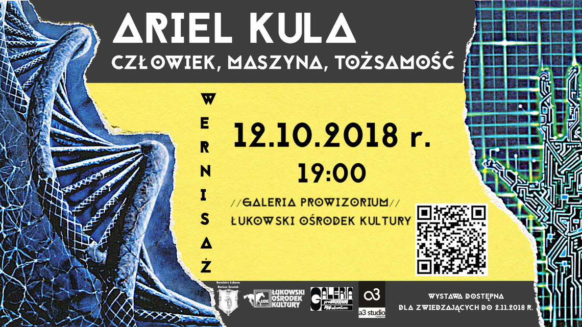 Wystawa „Człowiek, maszyna, tożsamość” w Łukowskim Ośrodku Kultury// do 2 listopada 2018
