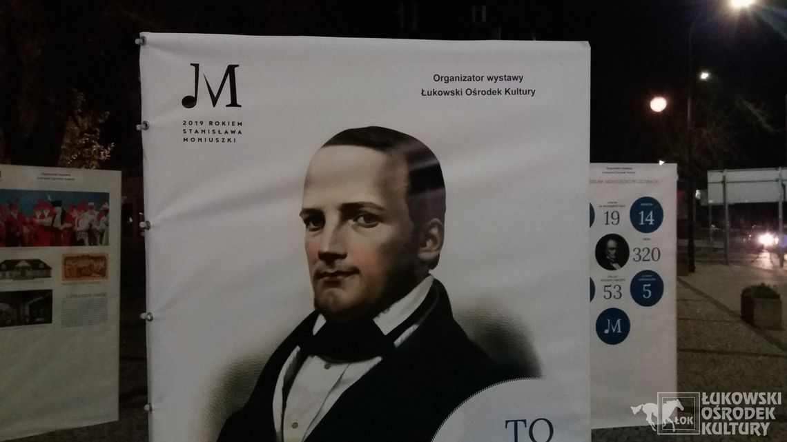 Wystawa o Stanisławie Moniuszce „TO JEST MÓJ ROK!” w Łukowie