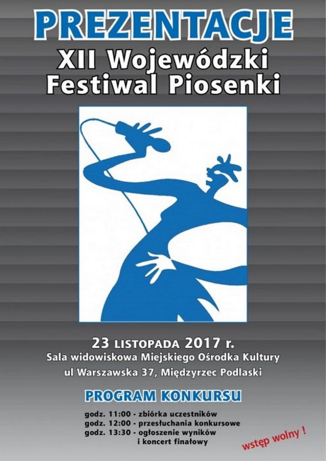 XII Wojewódzki Festiwal Piosenki "PREZENTACJE 2017"