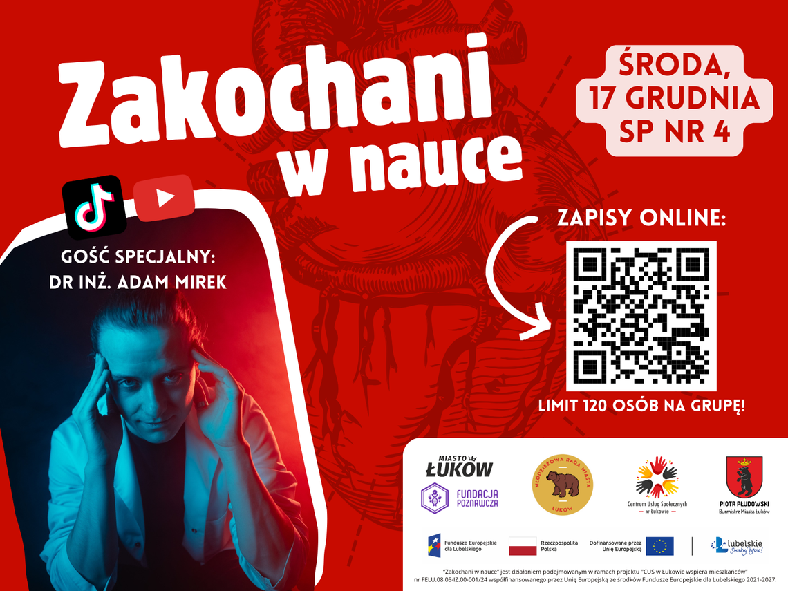 „Zakochani w nauce” - wyjątkowe spotkanie z Adamem Mirkiem w Łukowie „Zakochani w nauce” - wyjątkowe spotkanie z Adamem Mirkiem w Łukowie