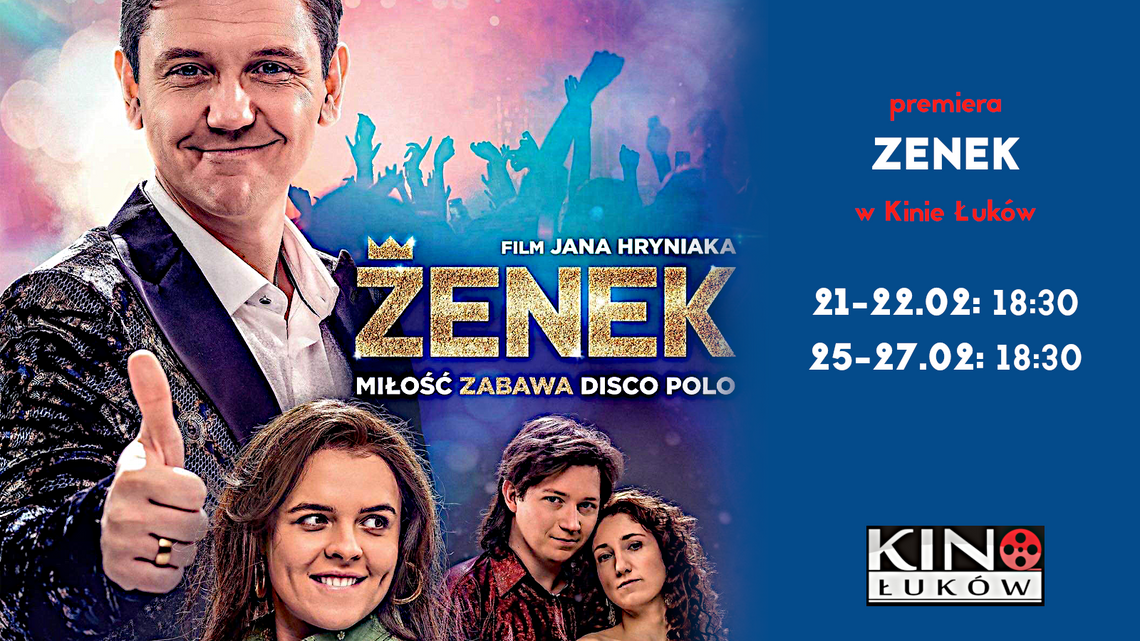 "Zenek" w Kinie Łuków /od 21 lutego 2020 PREMIERA