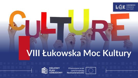 VIII Łukowska Moc Kultury